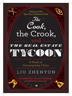 cover image of The Cook, the Crook, and the Real Estate Tycoon